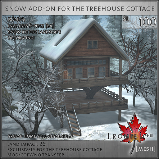 Snow Add-On for The Treehouse Cottage L100