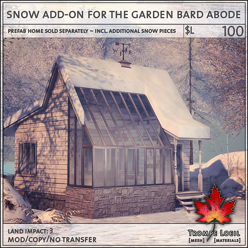 snow add-on for the garden bard abode L100