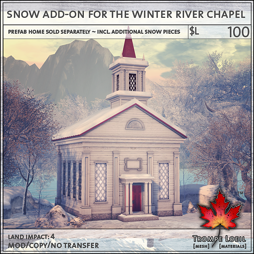 snow add-on for the winter river chapel L100