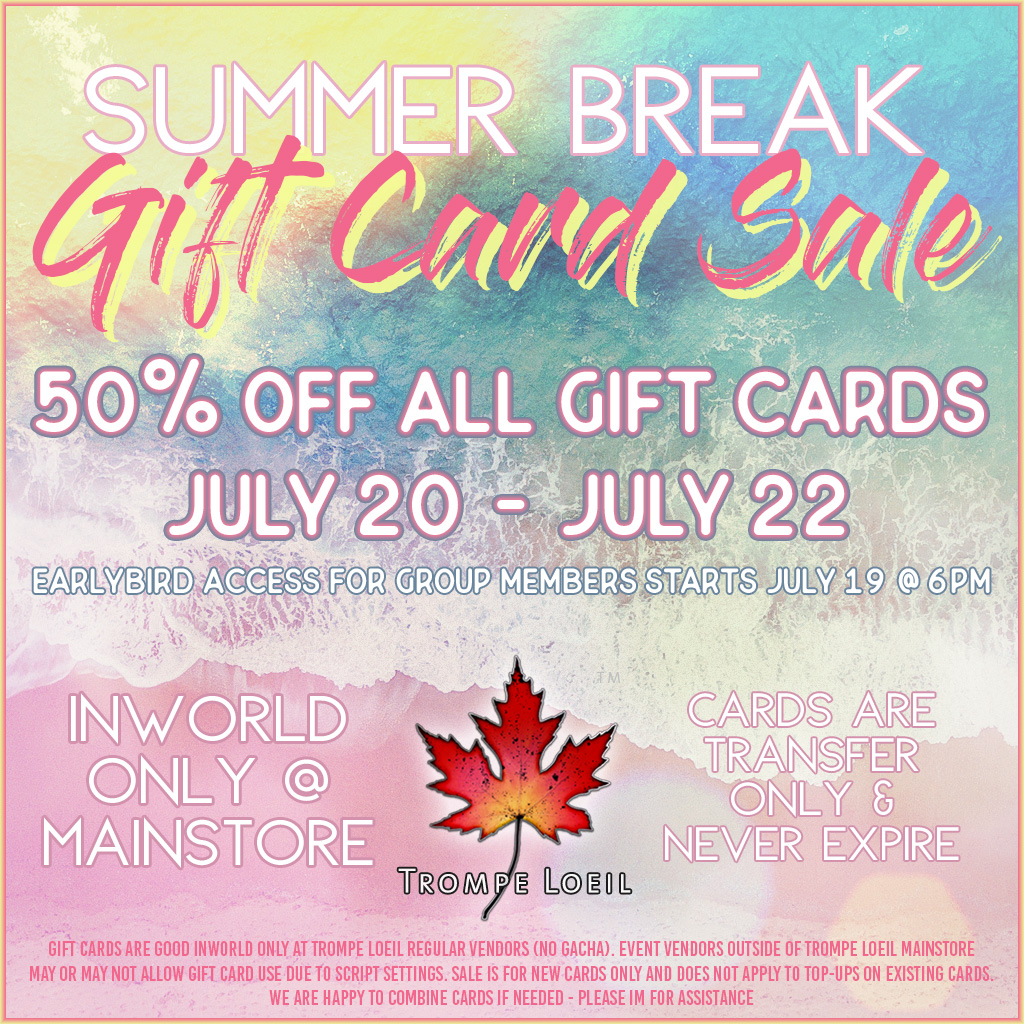 Summer Break Gift Card Sale July 20-22 with earlybird group access July 19