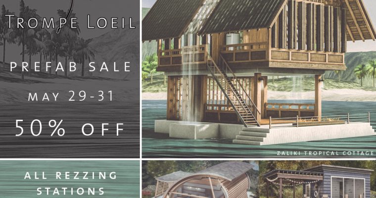 50% Off Prefabs Sale May 29-31 + New Stay At Home Special