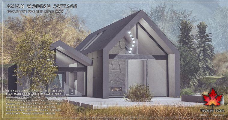 Axion Modern Cottage for The Fifty May