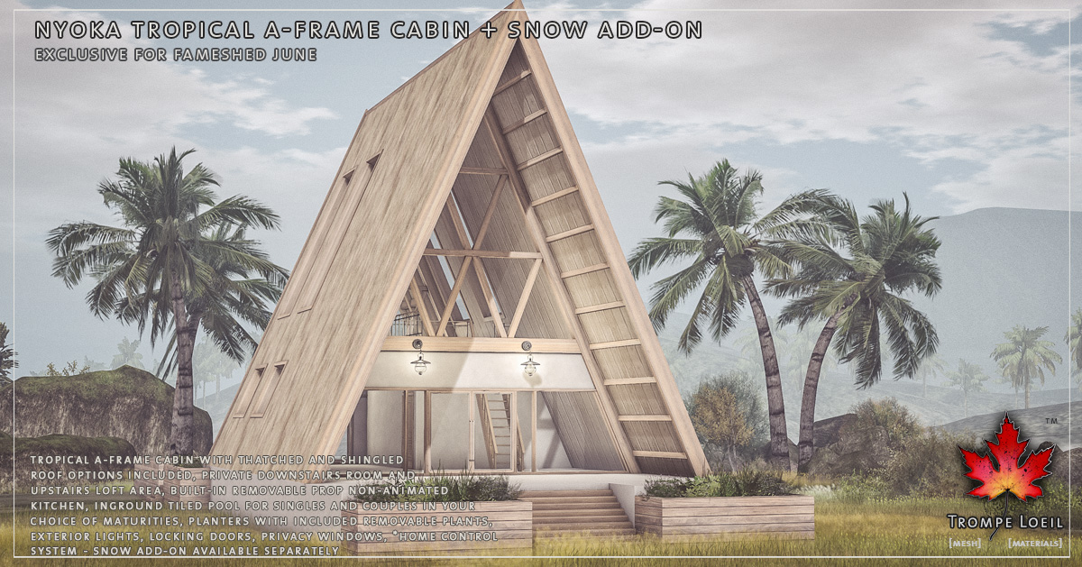 Nyoka Tropical A-Frame Cabin & Snow Add-On for FaMESHed June