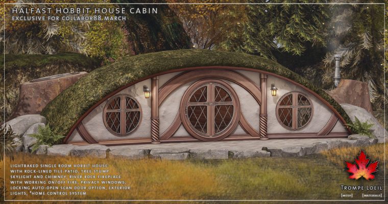 Halfast Hobbit House Cabin for Collabor88 March